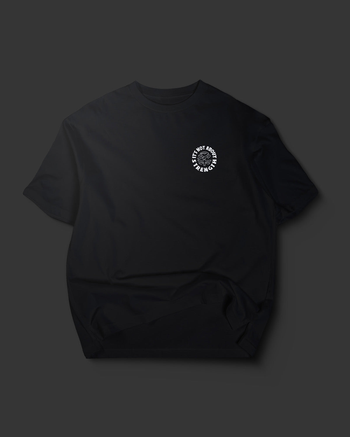 ABOUT STRENGHT OVERSIZE T-SHIRT